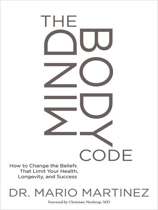 Title details for The MindBody Code by Mario Martinez, PsyD - Available
